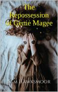 The Repossession of Genie Magee